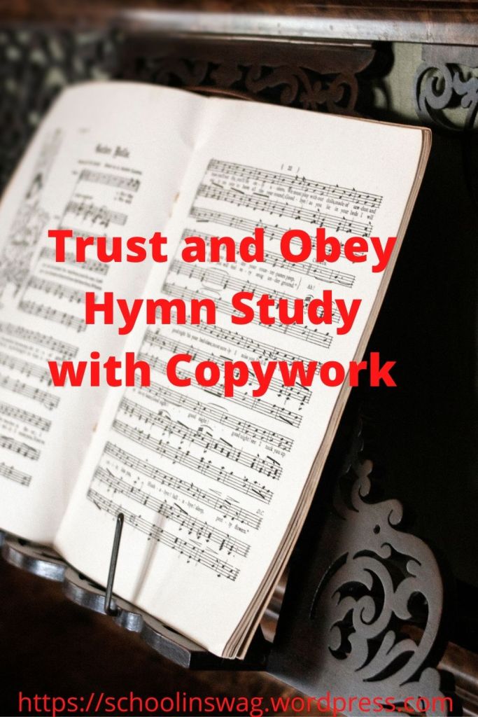 Trust and Obey Hymn Study